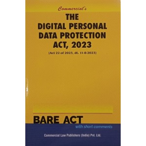 Commercial's Digital Personal Data Protection Act 2023 Bare Act | DPDP